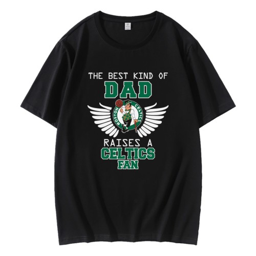 The Best Kind Of Dad Raises A Celtics Fan T-Shirt The Best Kind Of Dad Raises A Celtics Fan T-Shirt