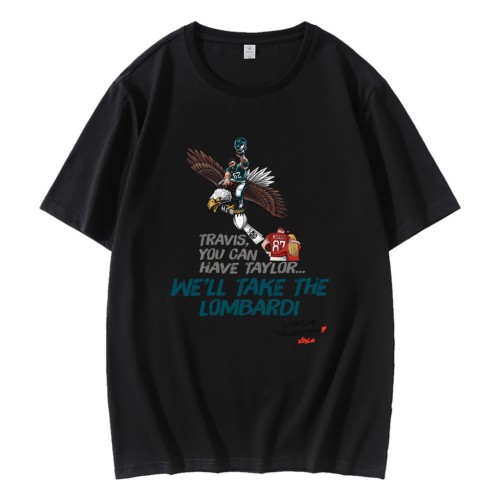 Travis You Cant Have Taylor We Will Take The Lombardi T-Shirt Travis You Cant Have Taylor We Will Take The Lombardi T-Shirt