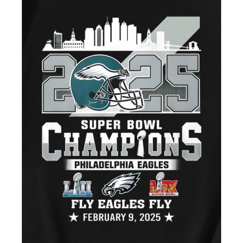 LIX Super Bowl 2025 Fly Eagles Fly Champions Philadelphia Football T-Shirt LIX Super Bowl 2025 Fly Eagles Fly Champions Philadelphia Football T-Shirt