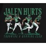 Jalen Hurts Throwing And Running Club T-Shirt Jalen Hurts Throwing And Running Club T-Shirt