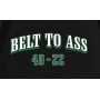 Belt To Ass 40 22 Philadelphia Eagles Super Bowl Champions  T-Shirt
