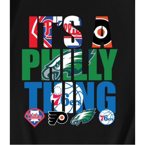 It’s A Philly Thing Philadelphia Sports T-Shirt It’s A Philly Thing Philadelphia Sports T-Shirt