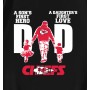 Kansas City Chiefs First Love First Hero Dad T-Shirt Kansas City Chiefs First Love First Hero Dad T-Shirt