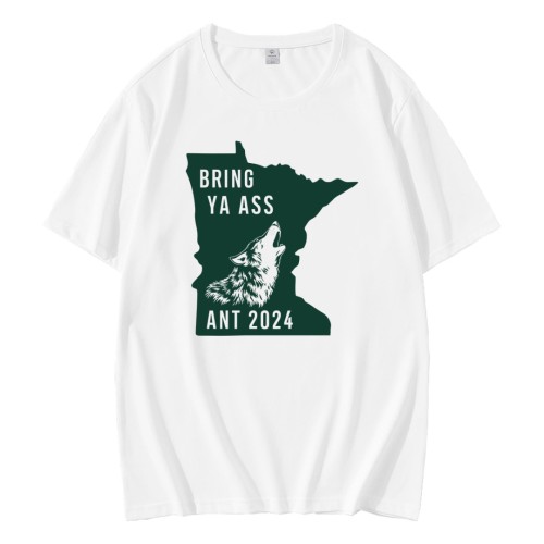 Bring Ya Ass Ant 2024 The State Of Minnesota T-Shirt Bring Ya Ass Ant 2024 The State Of Minnesota T-Shirt