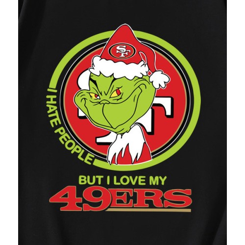 Grinch I Hate People But I Love My 49ers T-Shirt Grinch I Hate People But I Love My 49ers T-Shirt