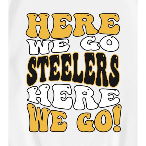 Here We Go Steelers NFL Football T-Shirt Here We Go Steelers NFL Football T-Shirt