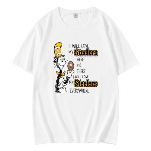 I Will Love My Steelers Here Or There T-Shirt I Will Love My Steelers Here Or There T-Shirt