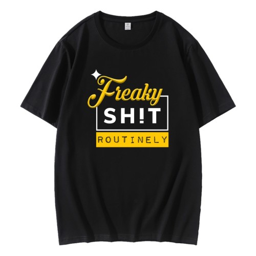 Freaky Shit Rountinely Steelers Football T-shirt Freaky Shit Rountinely Steelers Football T-shirt